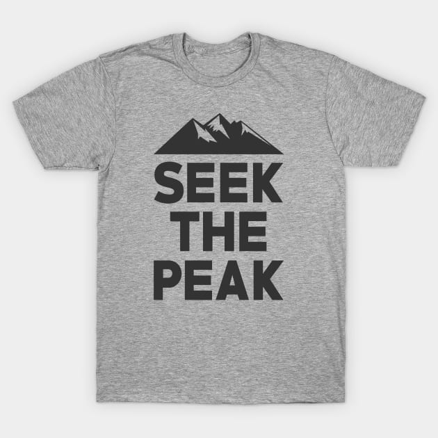 Seek The Peak T-Shirt by Cosmo Gazoo